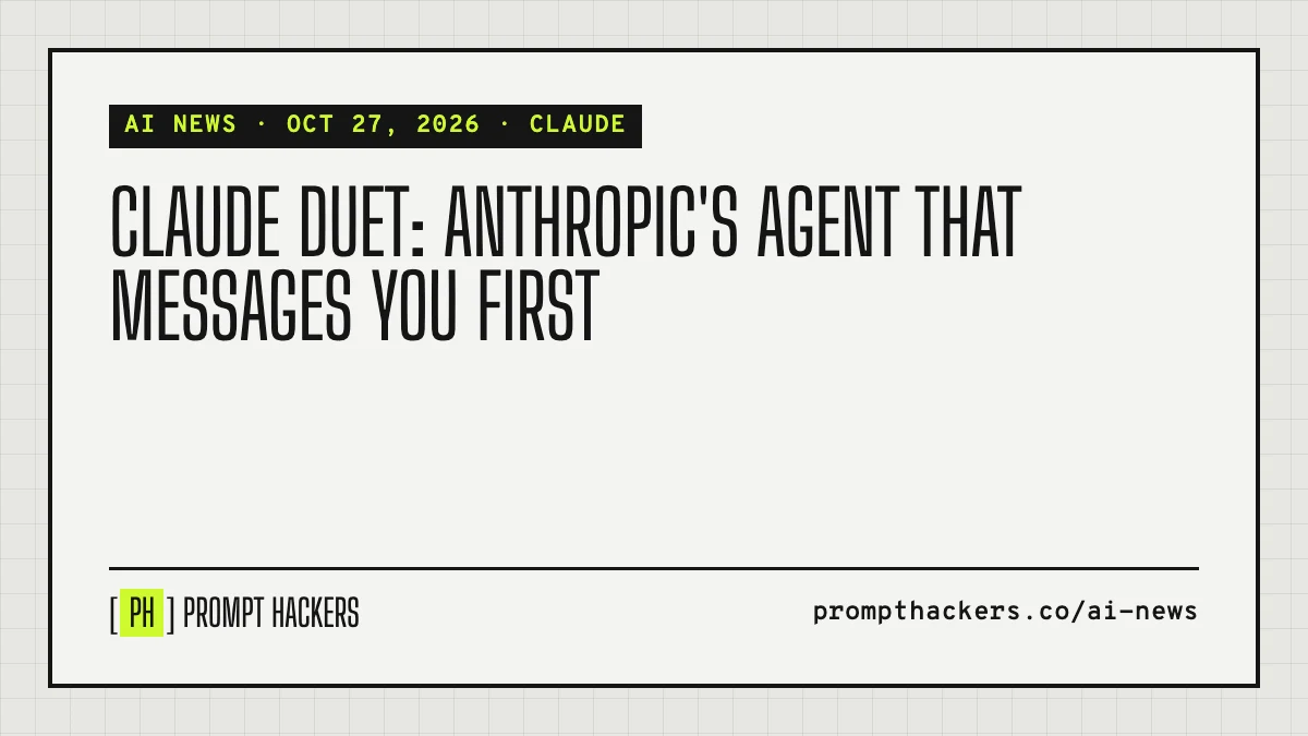 Claude Duet: Anthropic's agent that messages you first